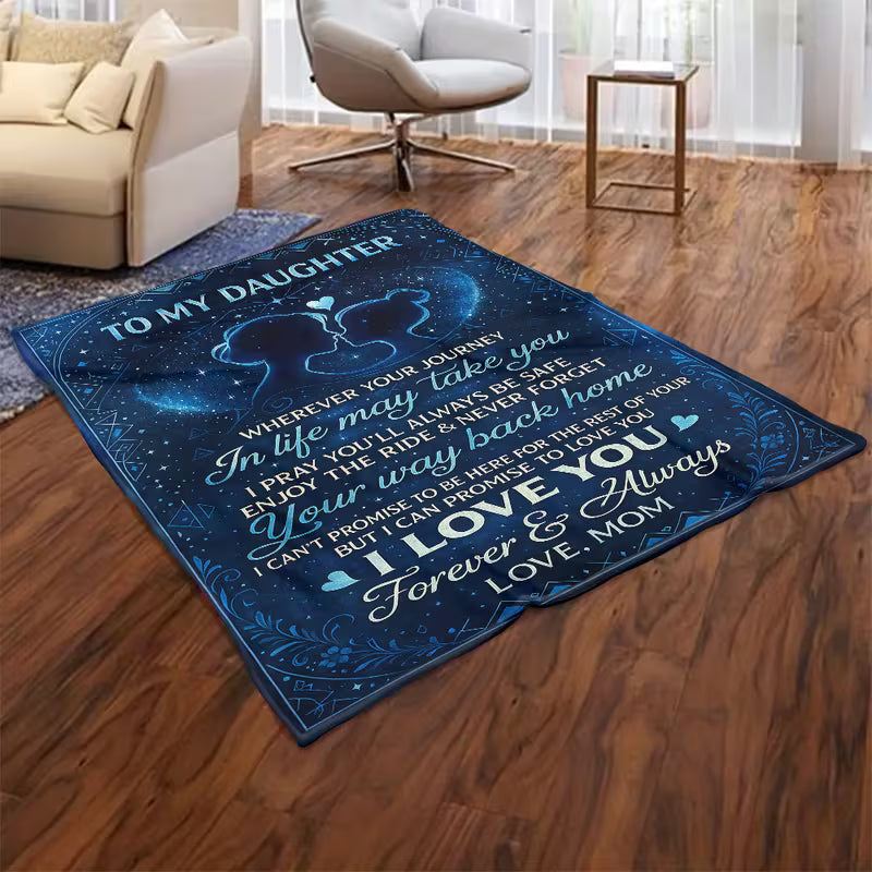 Gift For Your Daughter Blanket - From Mom