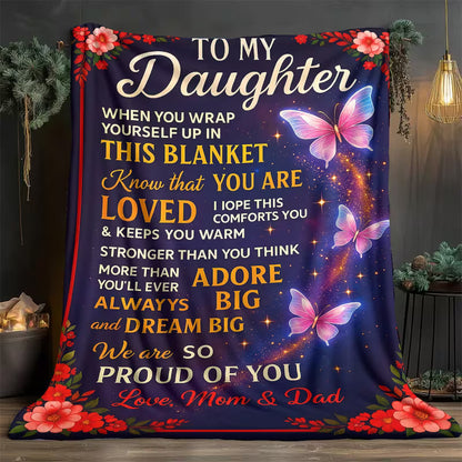 Gift For Your Daughter Blanket - From Mom & Dad