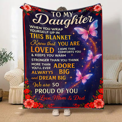Gift For Your Daughter Blanket - From Mom & Dad