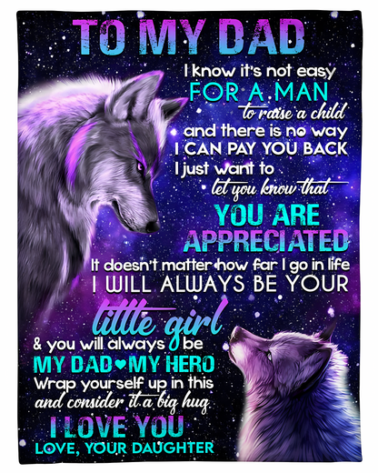 Special Gift For Your Dad Blanket - From Daughter