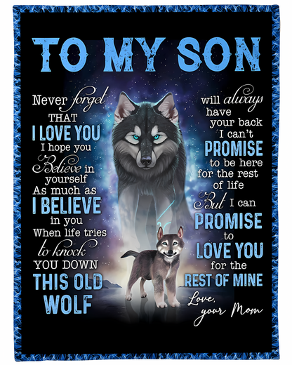 Special Gift For Your Son Blanket - From Mom