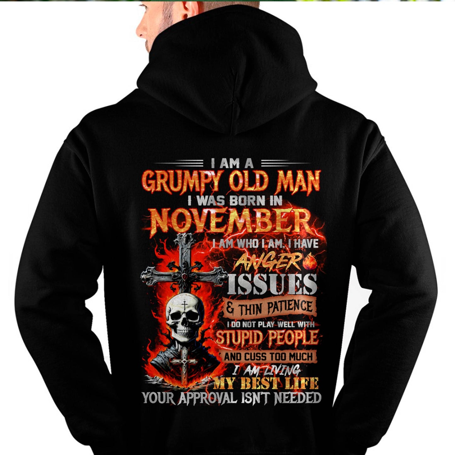 NOVEMBER - GRUMPY OLD MAN T-SHIRT - FUNNY SKULL ANGER ISSUES TEE - PERFECT GIFT FOR MEN SNOW11 (SKU12-319-11)