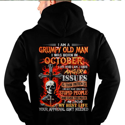 OCTOBER - GRUMPY OLD MAN T-SHIRT - FUNNY SKULL ANGER ISSUES TEE - PERFECT GIFT FOR MEN SNOW10 (SKU12-319-10)