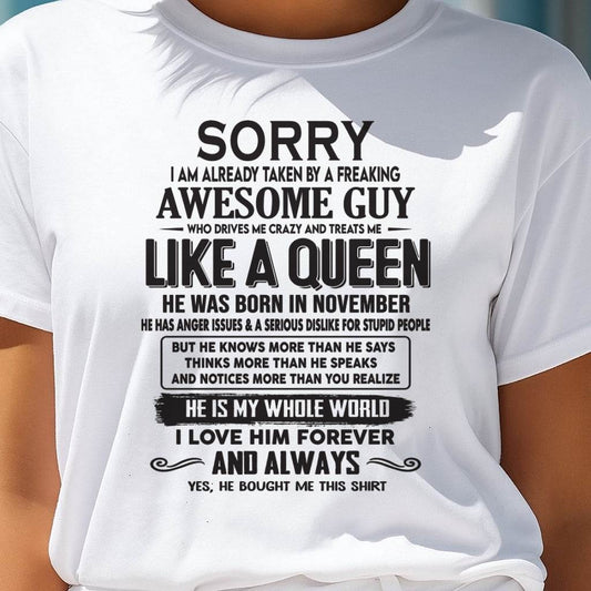 November - Sorry I am already taken by a freaking awesome guy - Gift for Wife From Husband - SNOW11 (SKU08-25-11)