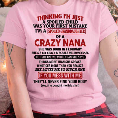 SPOILED GRANDDAUGHTER OF A CRAZY NANA T-SHIRT February Edition - From grandma to granddaughter - snow02 (SKU07-129-02)