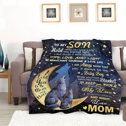Special Gift For Your Son Blanket - From Mom