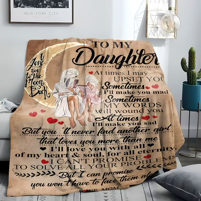 Special Gift For Your Daughter Blanket - From Mom