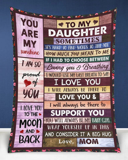 Special Gift For Your Daughter Blanket - From Mom