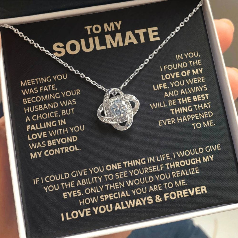 TO MY SOULMATE FROM HUSBAND/BOYFRIEND NECKLACE - Premium Love Knot Necklace