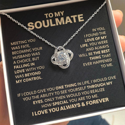 TO MY SOULMATE FROM HUSBAND/BOYFRIEND NECKLACE - Premium Love Knot Necklace