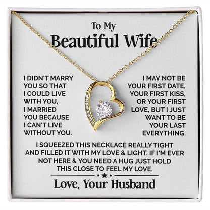 TO MY WIFE - GIFT FROM HUSBAND "My Beautiful Wife" - Forever Love Necklace