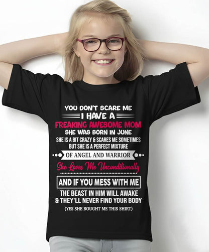 JUNE, SHE LOVES ME UNCONDITIONALLY - GIFT T SHIRT FROM MOM FOR DAUGHTER - SNOW06 (SKU2603-250-06)