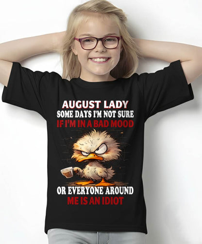 AUGUST SHIRT, EVERYONE AROUND ME IS AN IDIOT - SNOW08 (SKU2603-86-08)