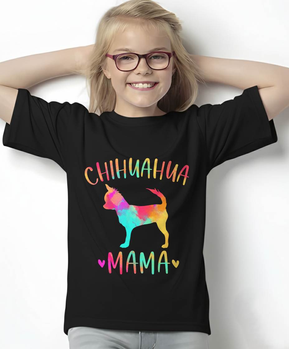 Chihuahua Mama Colorful Chi-Chi Gifts Dog Mom T-Shirt