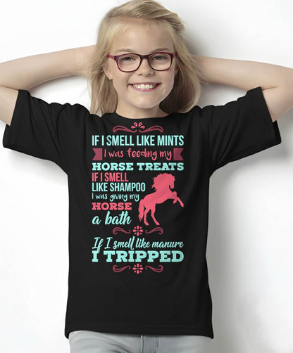 If I Smell Like Mints T-Shirt - Funny Horse Quote T-Shirt