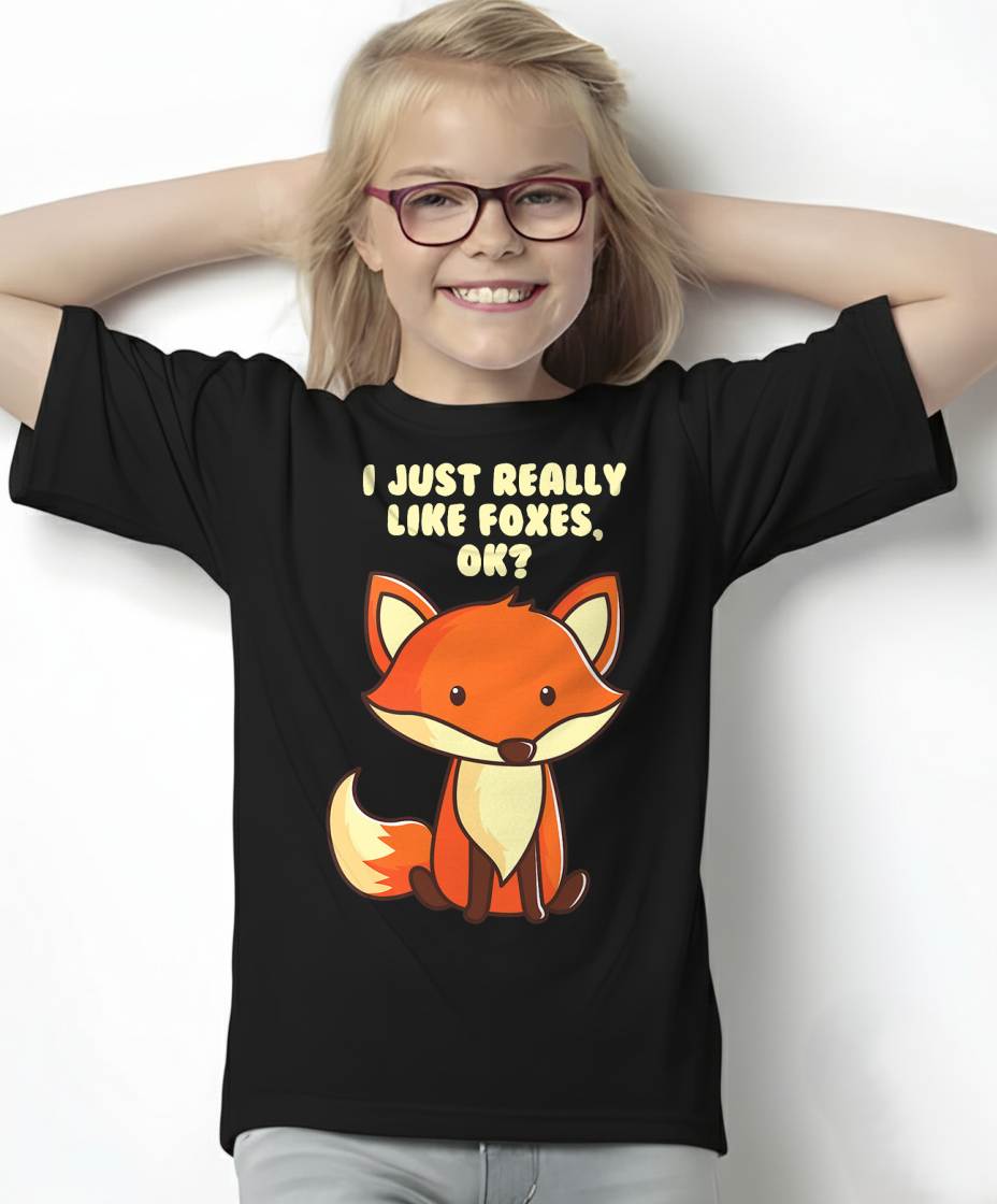 Funny Fox T-Shirt I Just Really Like Foxes Ok Tee T-Shirt