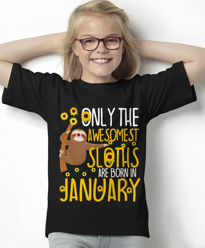 Sloth January Birthday Funny Cute Gag Gift T-Shirt