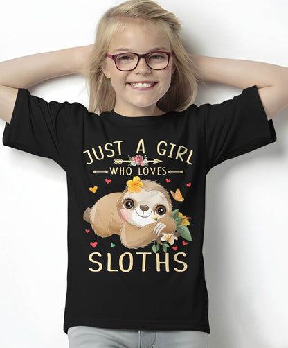 Just A Girl Who Loves Sloths Cute Sloth Lover Girls T-Shirt