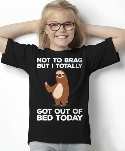 Funny Sloth - Totally Got Out of Bed Today T-Shirt