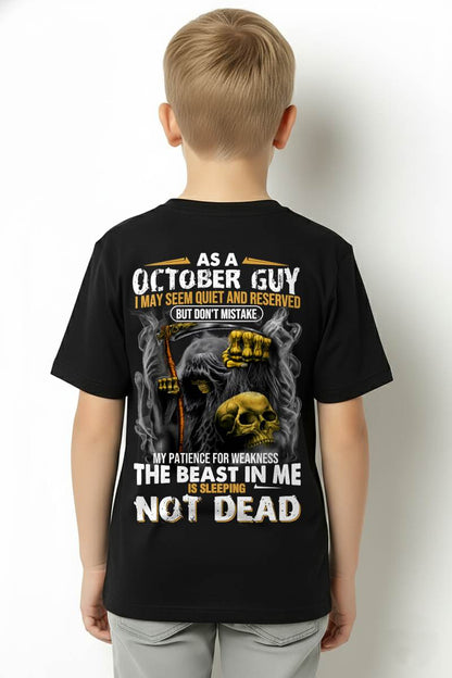 OCTOBER, I MAY SEEM QUIET AND RESERVED BUT DON’T MISTAKE – SNOW MALE10 (SKU08-82-10)