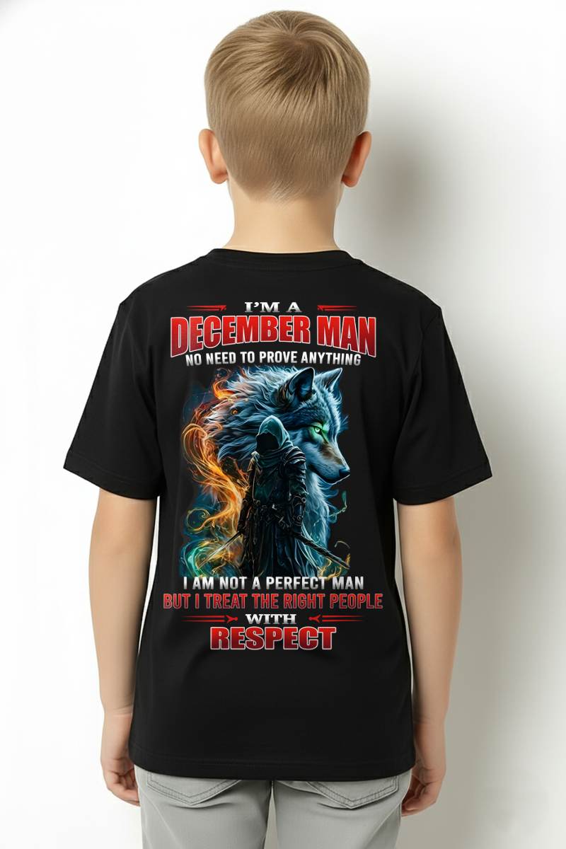 DECEMBER, I’M A DECEMBER MAN NO NEED TO PROVE ANYTHING - SNOW MALE12 (SKU26T-01-67-12)