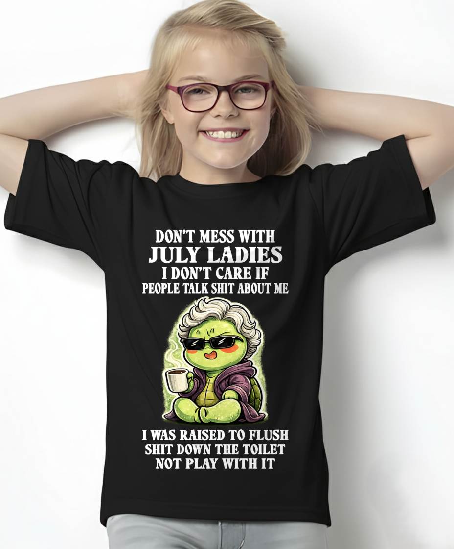 JULY SHIRT, I DON’T CARE IF PEOPLE TALK SHIT ABOUT ME - SNOW07 (SKU2604-265-07)
