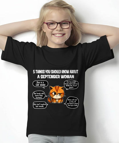 SEPTEMBER SHIRT, 5 THINGS YOU SHOULD KNOW ABOUT THIS WOMAN - SNOW09 (SKU2604-312-09)