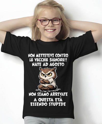 AGOSTO SHIRT NON METTETEVI CONTRO LE VECCHIE SIGNORE!! - SNOW08 (SKU2605-249-08)