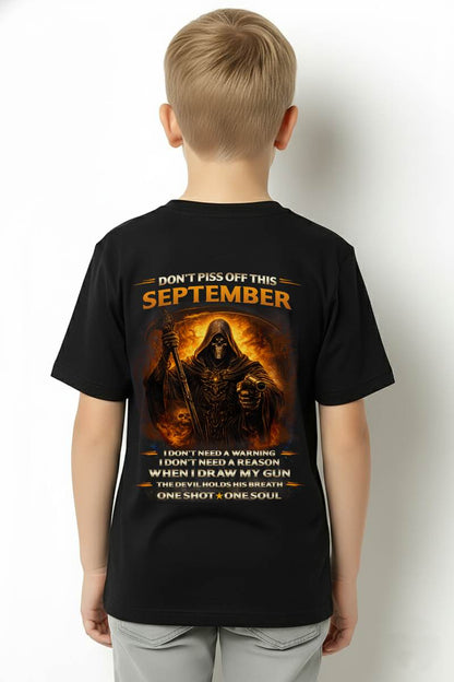 SEPTEMBER DON’T PISS OFF THIS SEPTEMBER GUY – SNOW MALE09 (SKU2602-160-09)