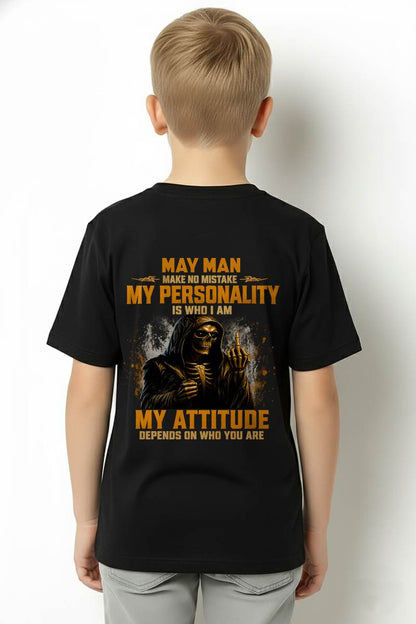 MAY SHIRT, MY PERSONALITY IS WHO I AM - SNOW MALE05 (SKU2608-108-05)