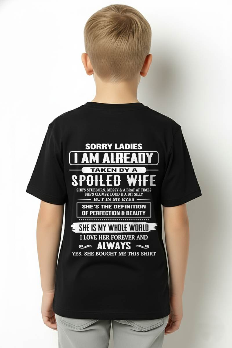 JANUARY, SORRY LADIES I AM ALREADY TAKEN BY A SPOILED WIFE – GIFT T SHIRT FROM WIFE FOR HUSBAND – SNOW MALE01 (SKU26T-01296-01)
