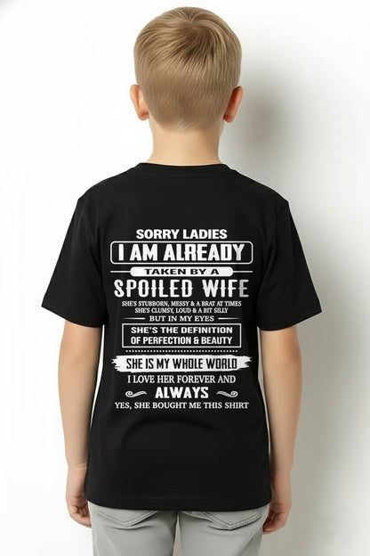 JANUARY, SORRY LADIES I AM ALREADY TAKEN BY A SPOILED WIFE – GIFT T SHIRT FROM WIFE FOR HUSBAND – SNOW MALE01 (SKU26T-01296-01)