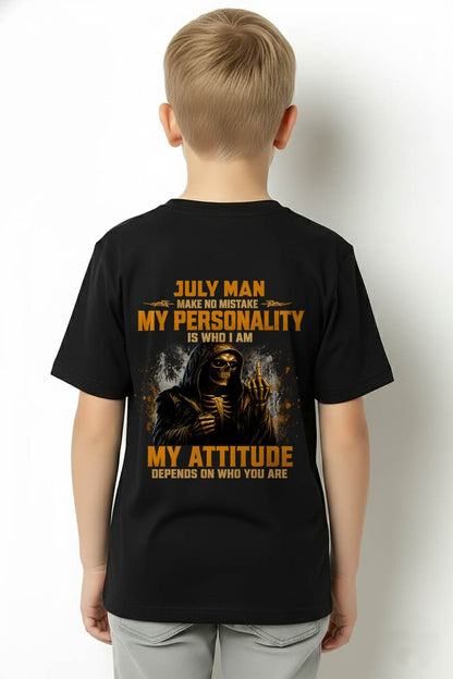 JULY SHIRT, MY PERSONALITY IS WHO I AM - SNOW MALE07 (SKU2608-108-07)