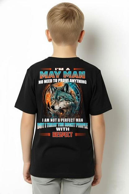 MAY, I TREAT THE RIGHT PEOPLE WITH RESPECT – SNOW MALE05 (SKU26T-01241-05)