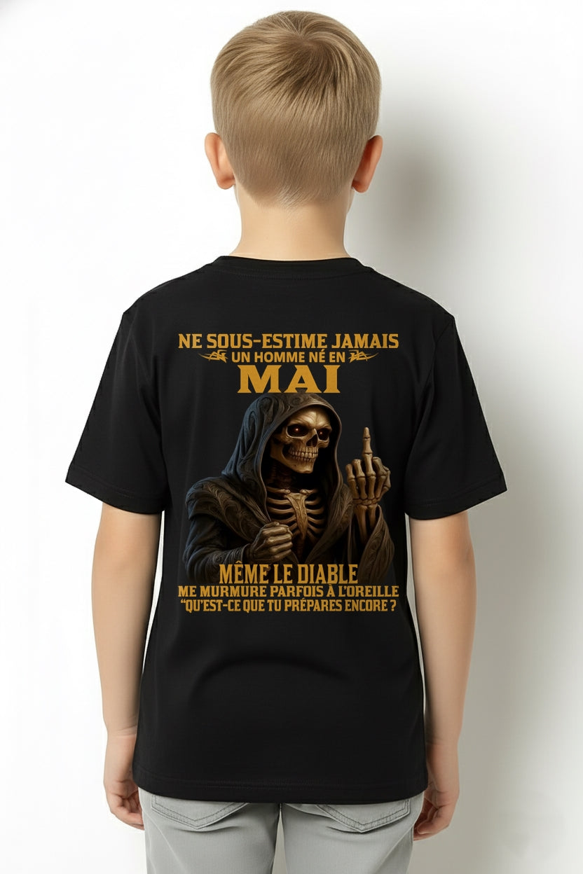 NE SOUS-ESTIME JAMAIS UN HOMME NÉ EN MAI Fr05 snow05 male (SKU12-305-05)