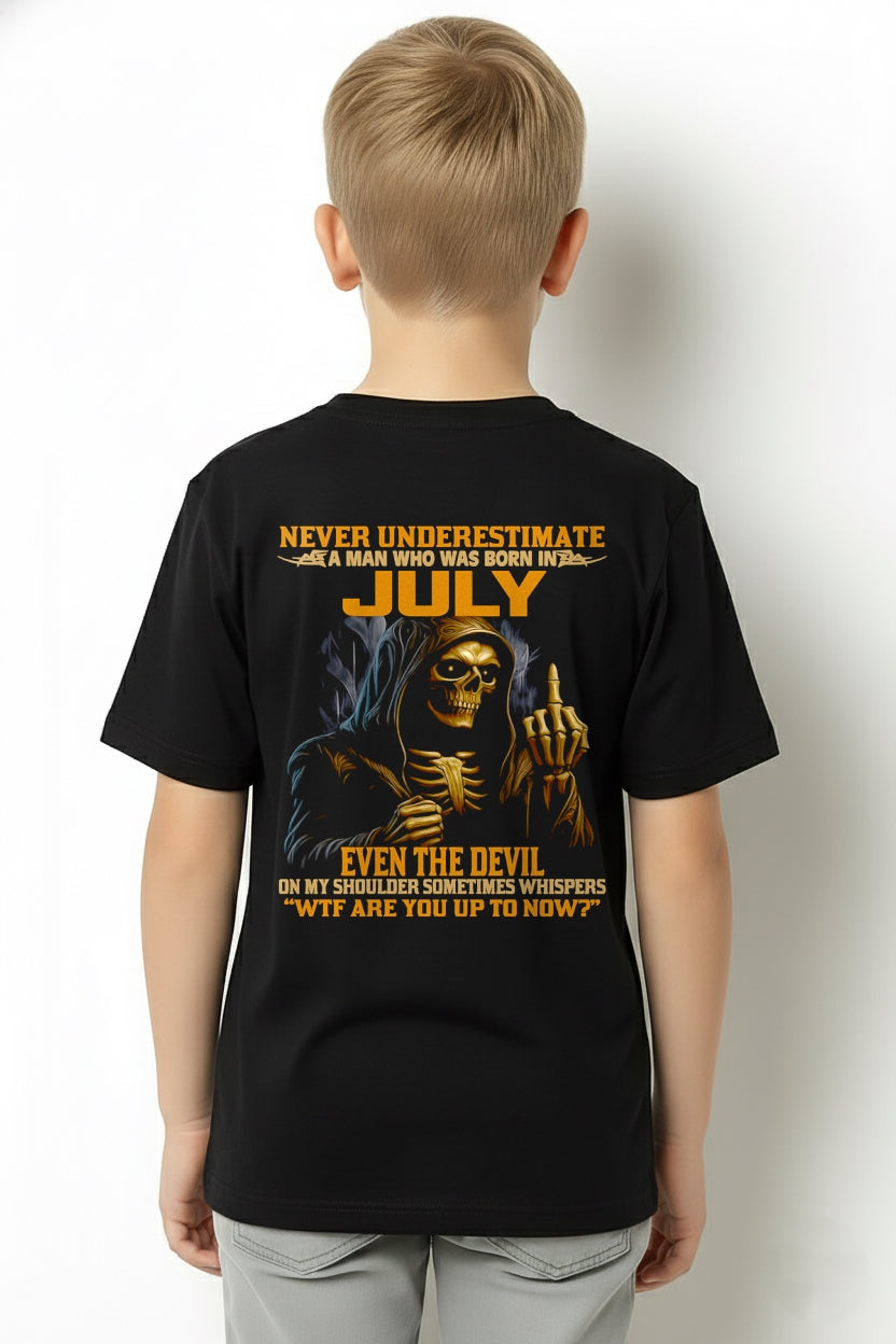 NEVER UNDERESTIMATE A MAN WHO WAS BORN IN JULY - snow07 male (SKU12-276-07)