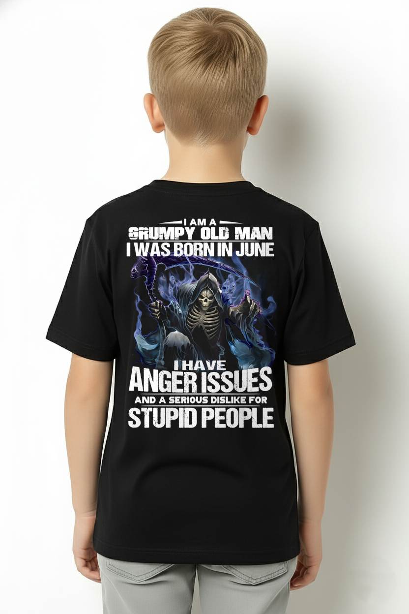 JUNE, I HAVE ANGER ISSUES AND A SERIOUS DISLIKE FOR STUPID PEOPLE-SNOW MALE06 (SKU26T-01-16-06)