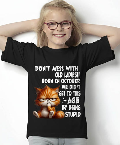 OCTOBER SHIRT, DON’T MESS WITH OLD LADIES - FMA SNOW10 (SKU2604-31-10)