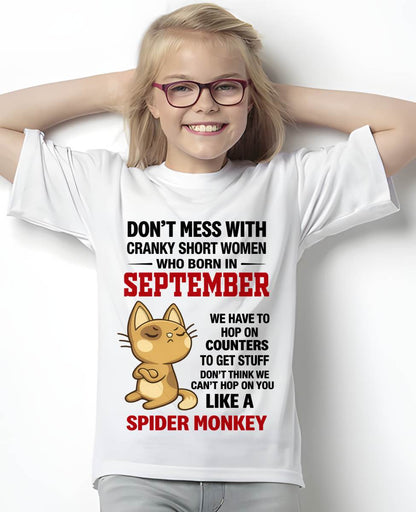 SEPTEMBER SHIRT, DON'T MESS WITH SHORT LADY - FMA SNOW09 (SKU2603-310-09)