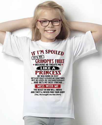 JULY - IF I'M SPOILED IT'S MY GRANDPA'S FAULT - GIFT FROM GRANDPA - snow07 (SKU2603-31-07)