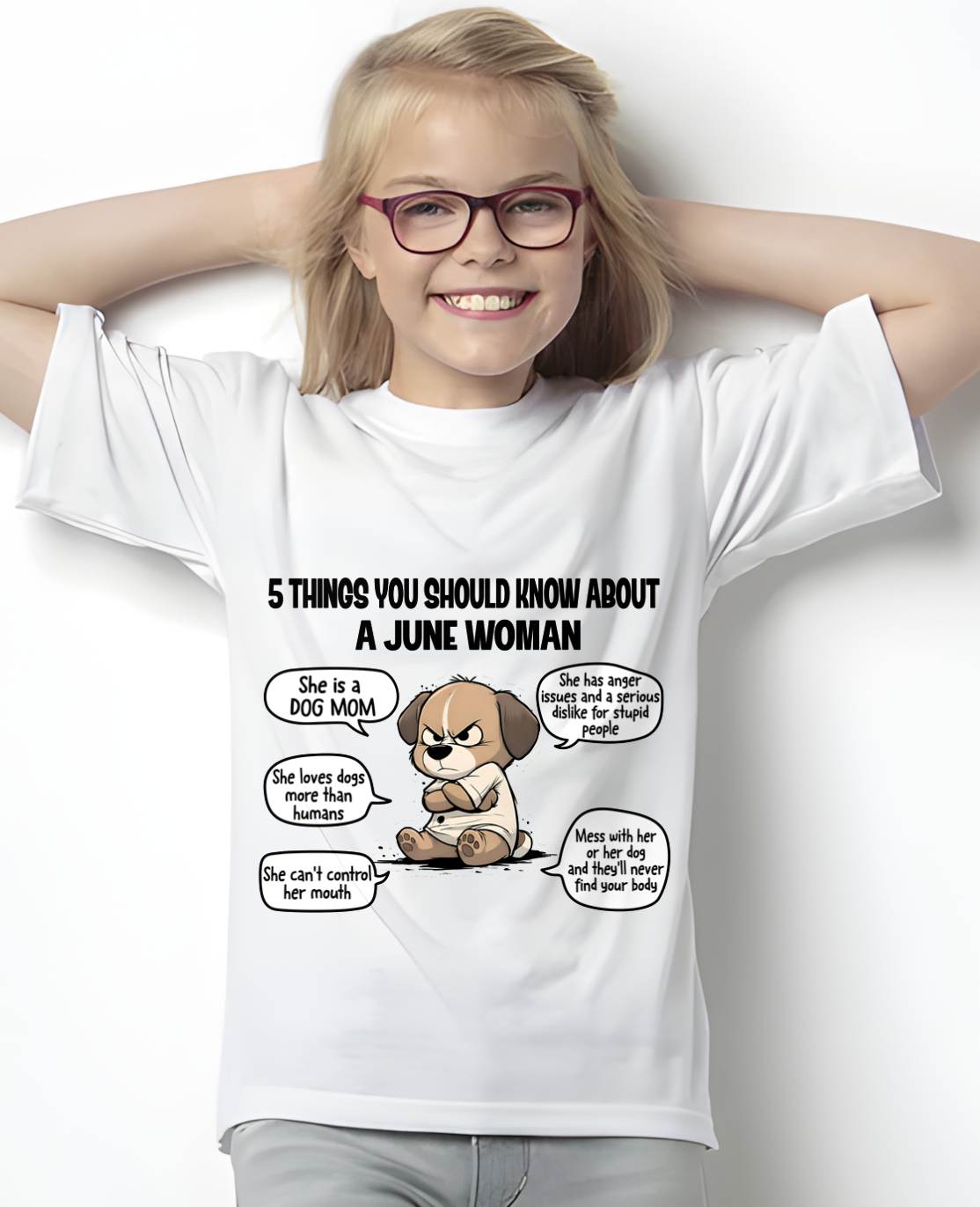 JUNE SHIRT, 5 THINGS YOU SHOULD KNOW ABOUT THIS WOMAN - SNOW06(SKU2604-311-06)