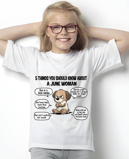 JUNE SHIRT, 5 THINGS YOU SHOULD KNOW ABOUT THIS WOMAN - SNOW06(SKU2604-311-06)
