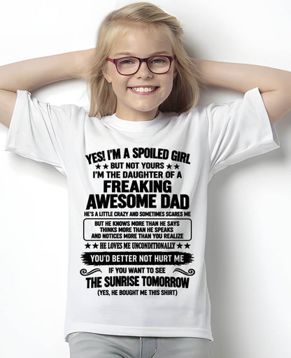 I’M A SPOILED GIRL - SHIRT FROM DAD TO DAUGHTER - SNOW00 (SKU2609-88-00)