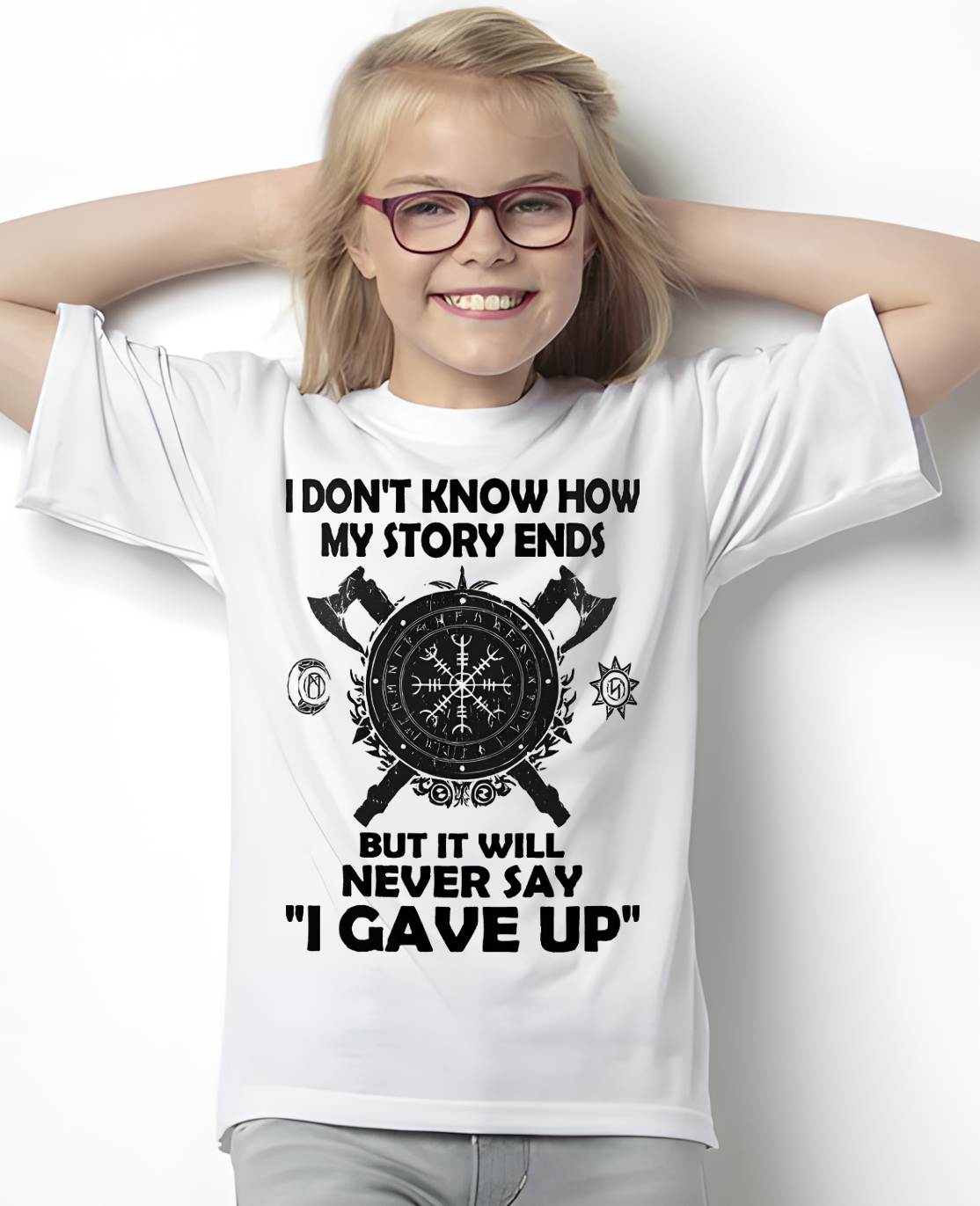 I NEVER SAY "I GAVE UP" - UNISEX T-SHIRT - SNOW00 (SKU12-144)