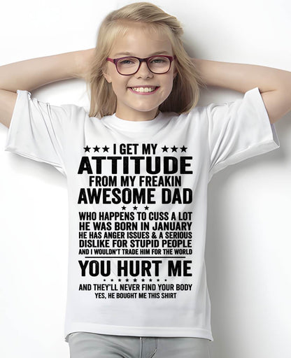 JANUARY, I WOULDN'T TRADE HIM FOR THE WORLD - GIFT T SHIRT FROM DAD FOR DAUGHTER - SNOW01 (SKU2604-69-01)