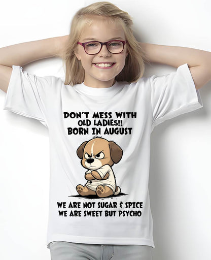 AUGUST SHIRT, DONT MESS WITH OLD LADIES - SNOW08 (SKU2603-170-08)