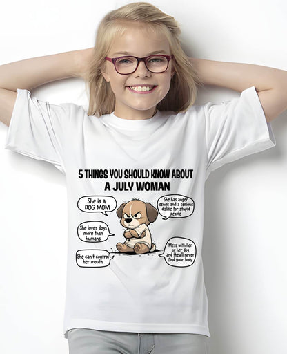 JULY SHIRT, 5 THINGS YOU SHOULD KNOW ABOUT THIS WOMAN - SNOW07 (SKU2604-311-07)