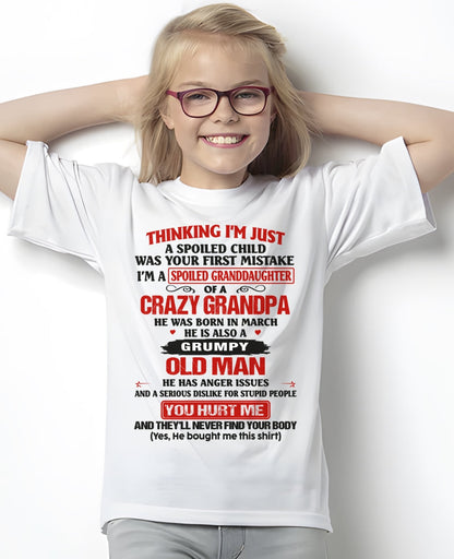 Spoiled Granddaughter of a Crazy Grandpa Shirt – Birthday Gift from March Grandpa / Man - snow03 (SKU12-200-03)