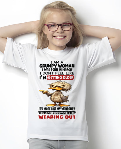 SNOW03 - Funny Grumpy Woman Shirt Born in March – Birthday Gift Idea - FMA (SKU2602-175-03)