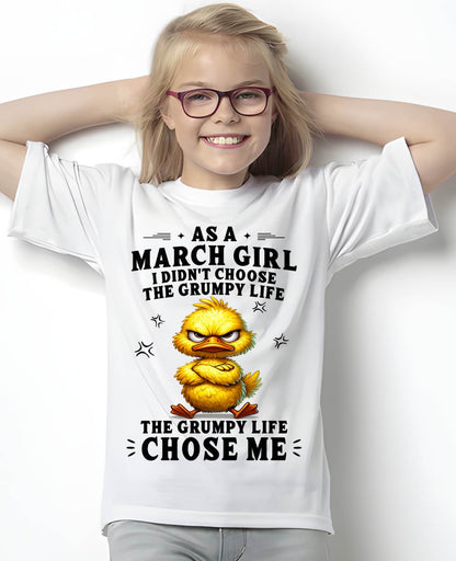 MARCH SHIRT THE GRUMPY LIFE CHOSE ME - SNOW03 (SKU2605-72-03)